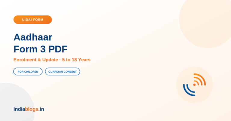 Aadhaar Form 3 PDF Download – Aadhaar Enrolment and Update Form for Children